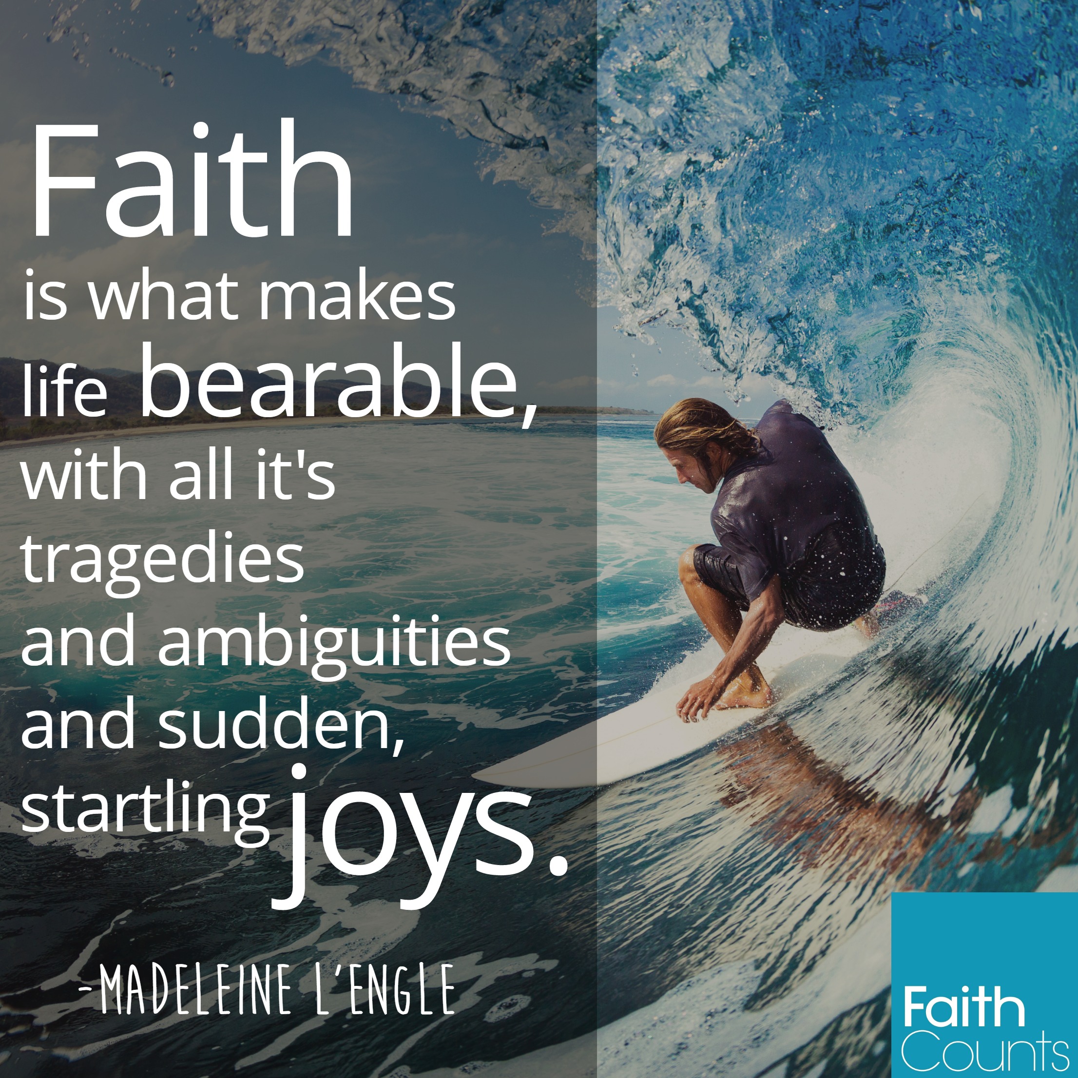 faith-is-what-makes-life-bearable-2